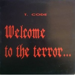 T-Code ‎– Welcome To The Terror's Howl