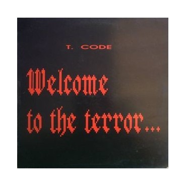 T-Code ‎– Welcome To The Terror's Howl