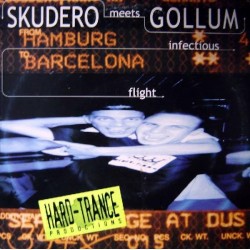 Skudero meets Gollum ‎– Infectious Flight 