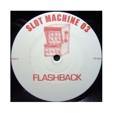 Slot Machine 03 ‎– Flashback 