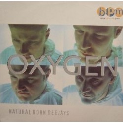 Natural Born Deejays ‎– Oxygen 
