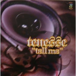 Tenesse- Tell Me(2 MANO,PELOTAZO¡¡)