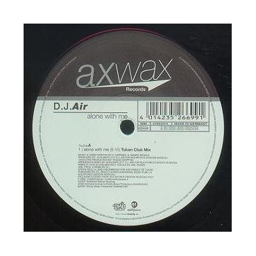 DJ Air ‎– Alone With Me 