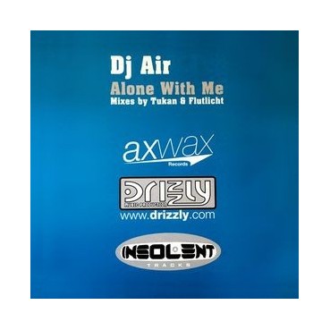 DJ Air ‎– Alone With Me 
