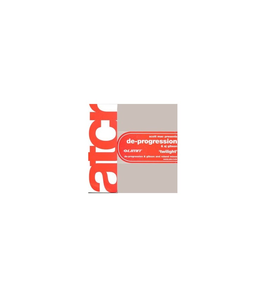 Scott Mac Presents De-Progression & AJ Gibson ‎– Twilight 
