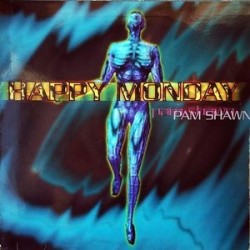 Pam Shawn ‎– Happy Monday 