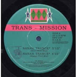 Trans-Mission ‎– Nanah Trance