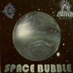 Einstein Doctor Deejay ‎– Space Bubble