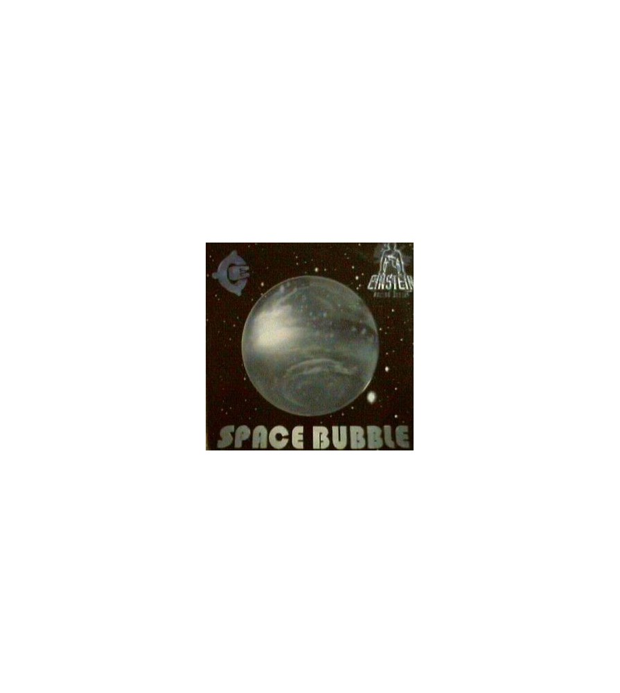 Einstein Doctor Deejay ‎– Space Bubble