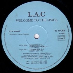L.A.C ‎– Welcome To The Space