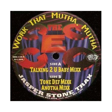 The CEO ‎– Work That Mutha, Mutha 
