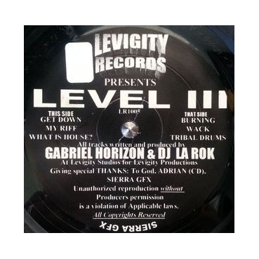 Gabriel Horizon & DJ La Rok ‎– Level III 