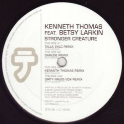 Kenneth Thomas Feat. Betsy Larkin ‎– Stronger Creature 