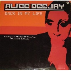 Alice Deejay – Back In My Life (VALE MUSIC)