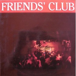 DJ Kike & DJ Peque ‎– Friends' Club 