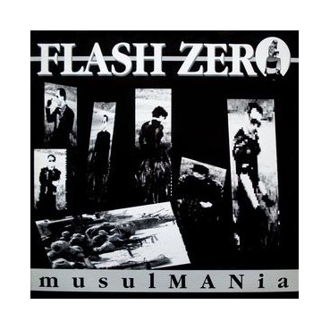 Flash Zero ‎– Musulmania 