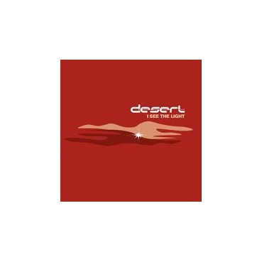 Desert ‎– I See The Light 