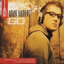 Andy Hunter ‎– Go 