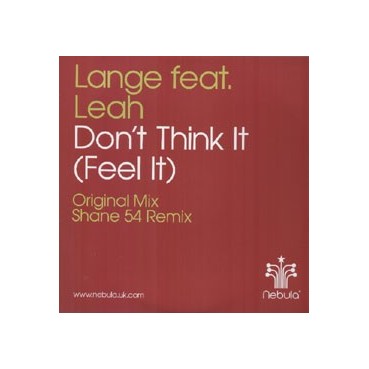 Lange Feat. Leah  ‎– Don't Think It (NEBULA)