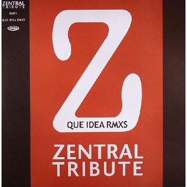 Zentral - Que Idea Rmxs(ORIGINAL + TECHNO¡¡)