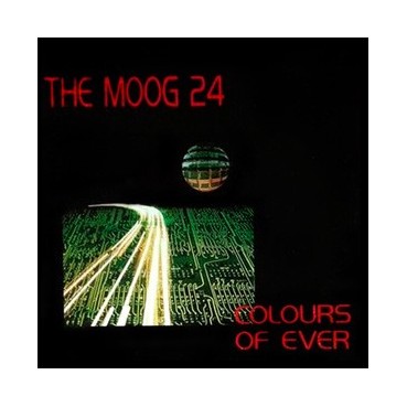 The Moog 24 ‎– Colours Of Ever 