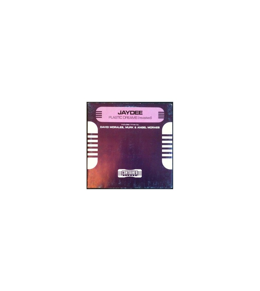 Jaydee ‎– Plastic Dreams (Revisited) 