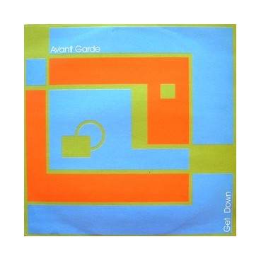Avant Garde ‎– Get Down 