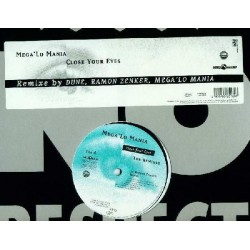 Mega Lo Mania – Close Your Eyes (Remixes)
