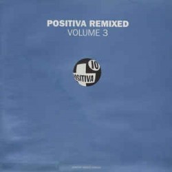 Positiva Remixed Volume 3