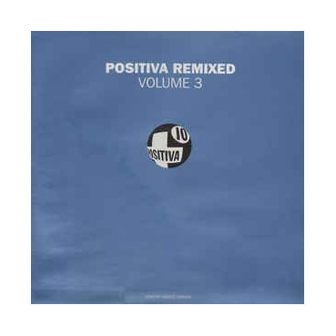 Positiva Remixed Volume 3