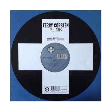 Ferry Corsten ‎– Punk 