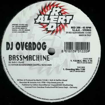 DJ Overdog ‎– Bassmachine 