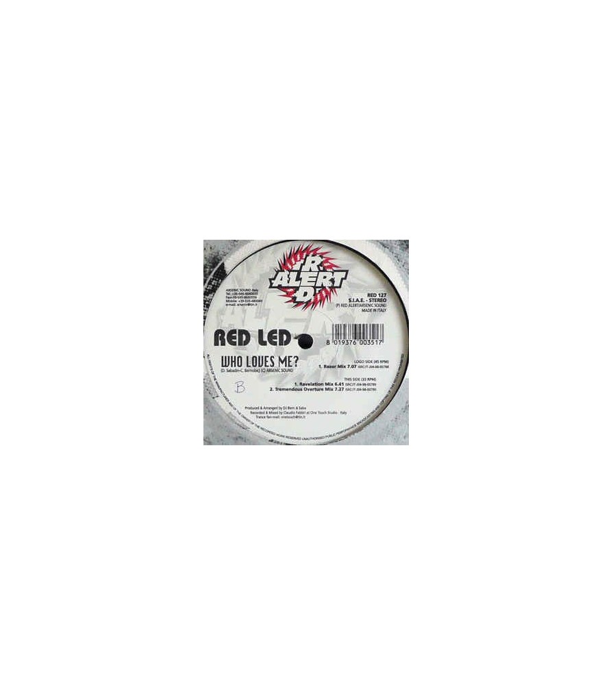 Red Led ‎– Who Loves Me