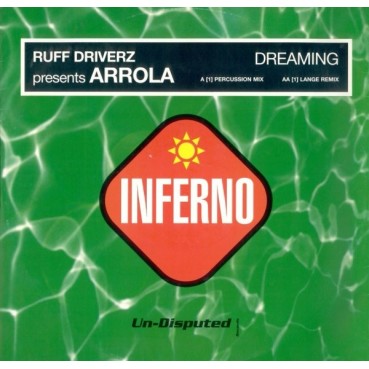 Ruff Driverz  Presents Arrola - Dreaming(Vamos a jugar en el sol¡¡)