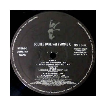 Double Dare Feat. Yvonne F – I Believe (Remix) (LUCAS RECORDS)