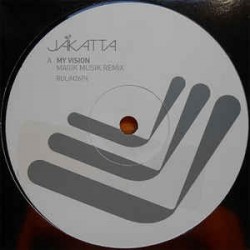  Jakatta ‎– My Vision (Magik Muzik Remix) 