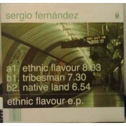Sergio Fernandez ‎– Ethnic Flavour EP