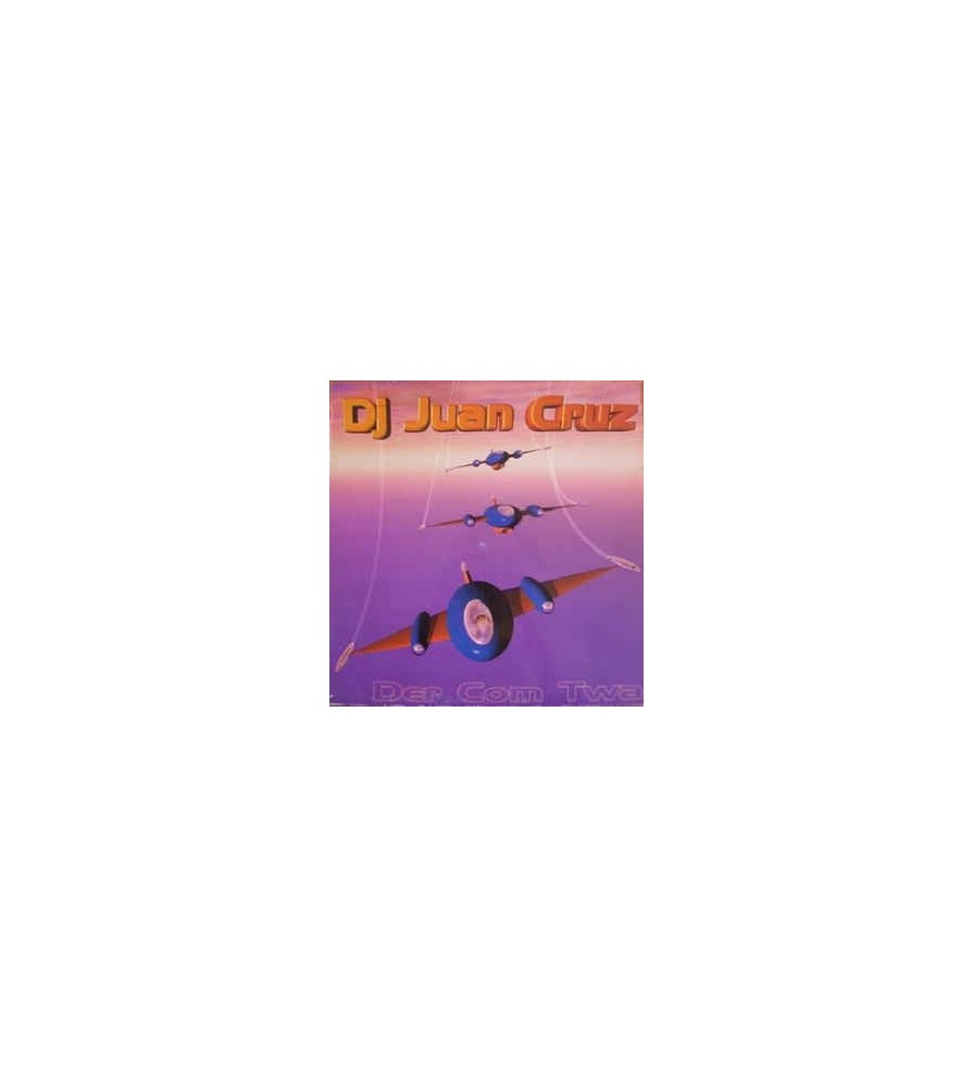 DJ Juan Cruz ‎– Der Com Twa 