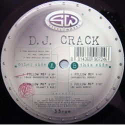 DJ Crack ‎– Follow Me (In This Analog World) (Mix & Remix)