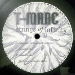 T-Marc ‎– Strings Of Infinity 
