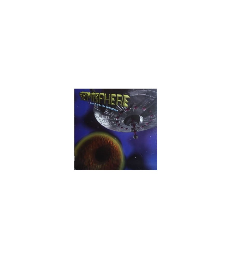 Semisphere ‎– First Trip To The Semisphere