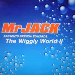 Mr Jack Presents Brenda Edwards ‎– The Wiggly World II 