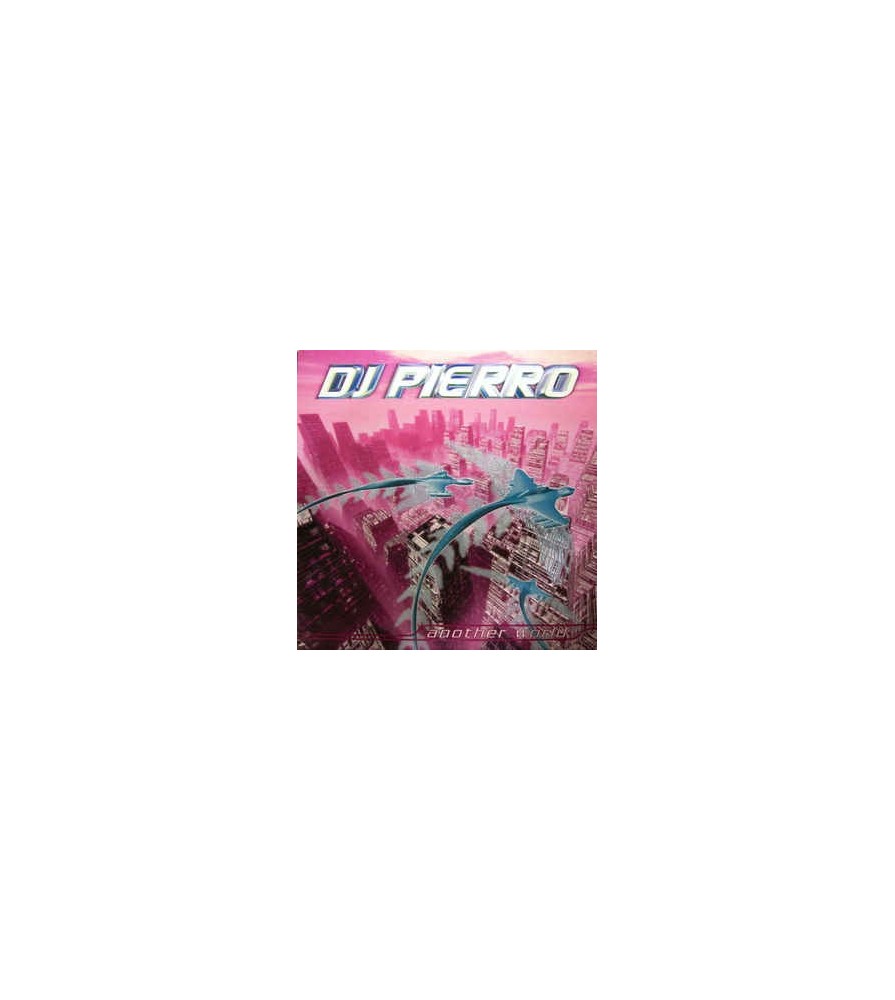 DJ Pierro ‎– Another World