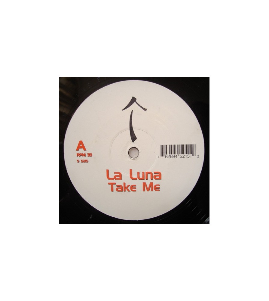 La Luna - Take Me(2 MANO,COPIA IMPORT PERFECTA¡¡  SONIDO BRUTAL¡¡)