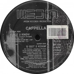 Cappella ‎– U Got 2 Know (MEDIA RECORDS)