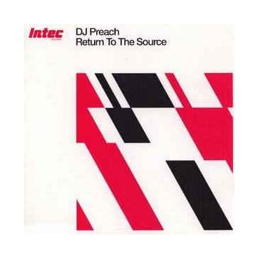 DJ Preach ‎– Return To The Source