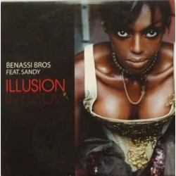 Benassi Bros Featuring Sandy ‎– Illusion