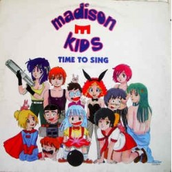 Madison Kid's ‎– Time To Sing 