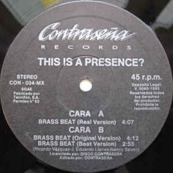 This Is A Presence? ‎– Brass Beat 