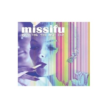 Missifu ‎– Pray For The New Day 